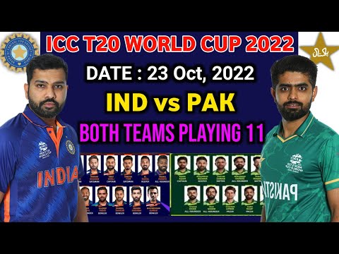 ICC T20 World Cup 2022 - India vs Pakistan Match Details & Playing 11 | IND vs PAK Playing 11 2022