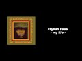 Erykah Badu - My Life (Lyrics)