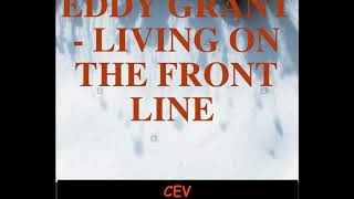 Eddy Grant   Living On The Front Line                          CEV