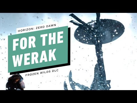 Horizon: Zero Dawn - The Frozen Wilds Walkthrough - For the Werak