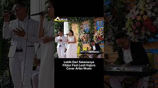 Download lagu Lebih Dari Selamanya Fildan feat Lesti cover Arfaz Music mp3 Download lagu Lebih Dari Selamanya Fildan feat Lesti cover Arfaz Music mp3