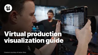  - Virtual Production Visualization Guide | Unreal Engine