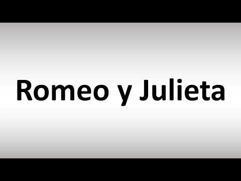 How to Pronounce Romeo y Julieta
