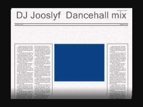 dancehall mix dj jooslyf.