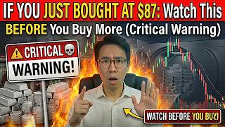 WARNING: If You Bought Silver At $87 — Do NOT Buy More Until You See This