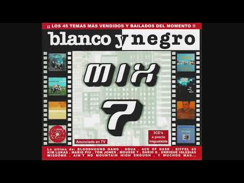 Blanco Y Negro Mix 7 - CD1 Popdance