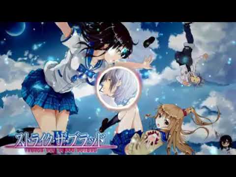 Strike The Blood Season 4 Op Full