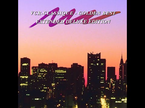 vcr-classique - GOLDEN BEST EXTENDED DELUXE