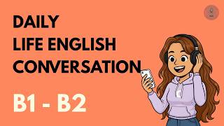 English Listening Practice Level B2: Real Life Stories & Grammar!