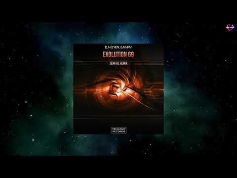 Dj-Elven, Emmy - Evolution 69 (Zenfire Remix) [YEISKOMP RECORDS]