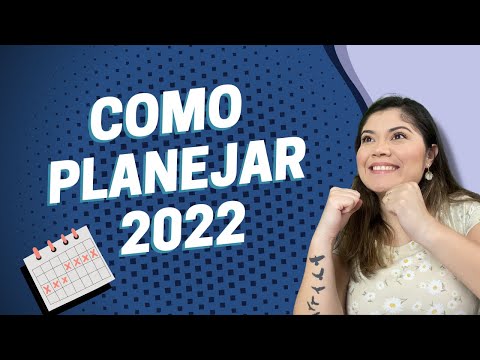HOW TO PLAN 2022 | Wanessa Castro