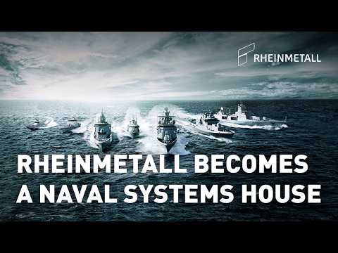 Rheinmetall becomes a Naval Systems House