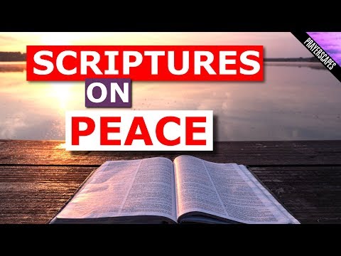 Scriptures on Peace of Mind - Receive God's Comfort, Healing & Strength!