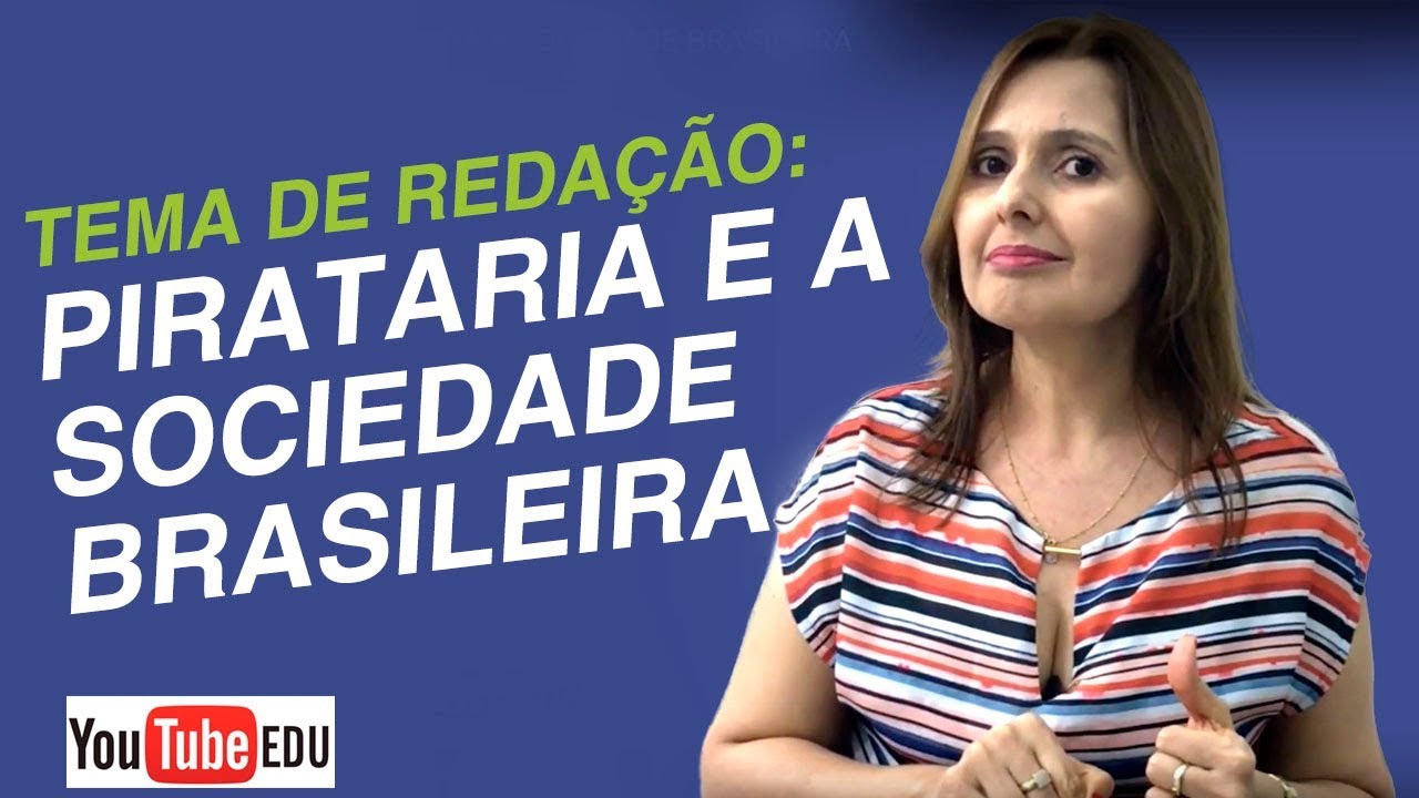Os efeitos da PIRATARIA para a SOCIEDADE BRASILEIRA