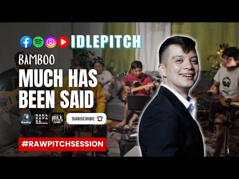 MUCH HAS BEEN SAID by Bamboo | IDLEPITCH Covers