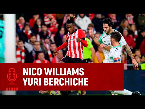 🎙️ Nico Williams & Yuri Berchiche | post Athletic Club 0-0 CA Osasuna | J16 LaLiga