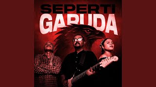 Download lagu Seperti Garuda mp3