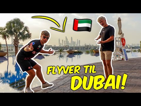 Hvorfor vi er rejst til DUBAI?!