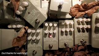 Video thumbnail for Lantern Manufacturing - White Oak - Dual Fuzz by Lantern Manufacturing
