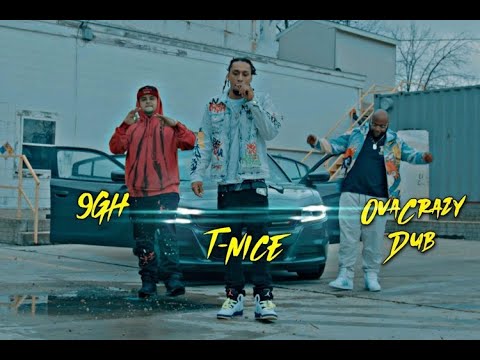T-Nice x OvaCrazyDub x 9 Got Hitz "WTW" Official Video