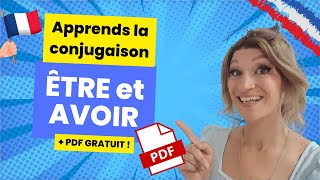 Conjugaison ÊTRE et AVOIR - Exercices + PDF GRATUIT !