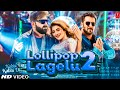 Lollipop Lagelu 2 Song Pawan Singh Salman Khan New Bhojpuri Song Viral Song 2024