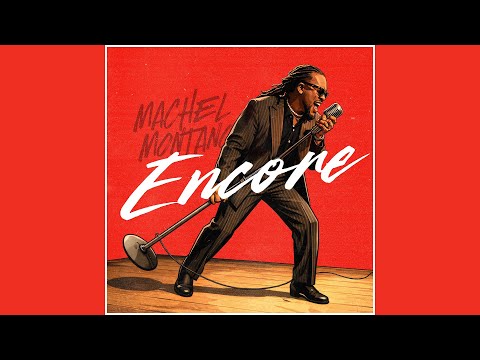 Machel Montano - Encore