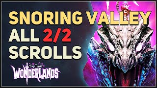 All Scrolls Snoring Valley Tiny Tina's Wonderlands