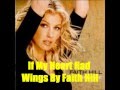 If My Heart Had Wings By Faith Hill *Lyrics in description*