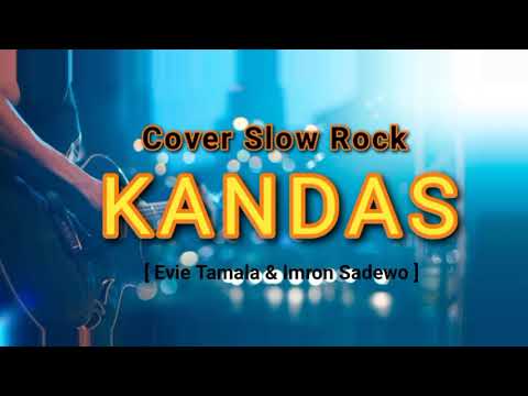 KANDAS - Slow Rock Version [ Cover by Suara Nada Sederhana ]