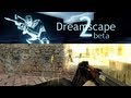 [CS] Dreamscape 2 beta by Xyanide (2006) 