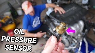 OIL PRESSURE SENSOR SWITCH LOCATION REPLACEMENT 2.4 CHRYSLER 200 FIAT 500X TORO, RAM PROMASTER CITY