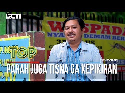 Wah Parah Juga Tisna Sampe Ga Kepikiran - TUKANG OJEK PENGKOLAN