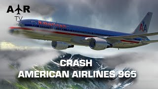 A Boeing 757 gets lost and crashes into a mountain - 100% Aviation - AirTV Full Documentary