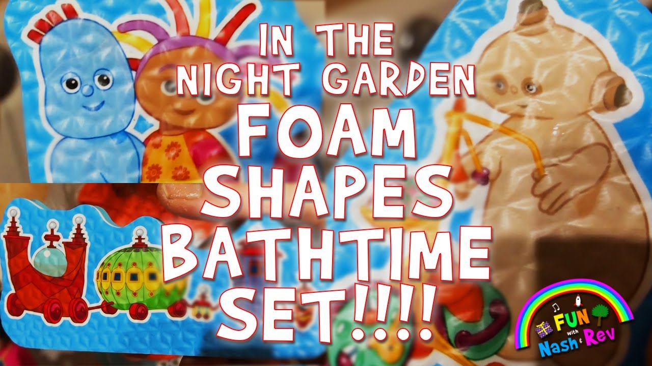 In The Night Garden Bathtime Set!!! For KIDS!!!