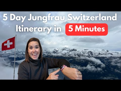 5 Day Jungfrau Region Itinerary in 5 Minutes | Switzerland Trip Re DASH Recap
