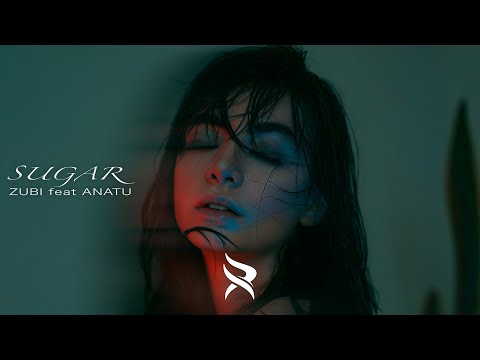 Zubi - Sugar (feat. Anatu) | Lyrics - YouTube