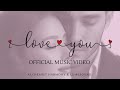 I Love You ( Official Music Video ) - Alchemist Harmony & LumeSound | manifest true LOVE. 