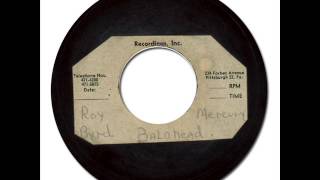 ROY BYRD (PROFESSOR LONGHAIR) - Baldhead [Acetate Press] 1950