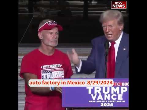 Auto Worker: Chrysler & General Motors already gone bankrupt once; Trump: Mexico Auto Plants