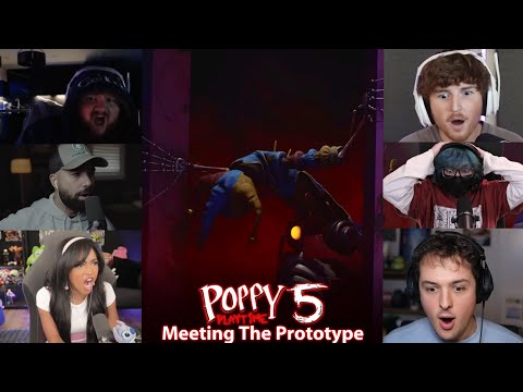 YouTubers Reaction On Poppy Playtime Chapter 5 Meeting The Prototype #3 