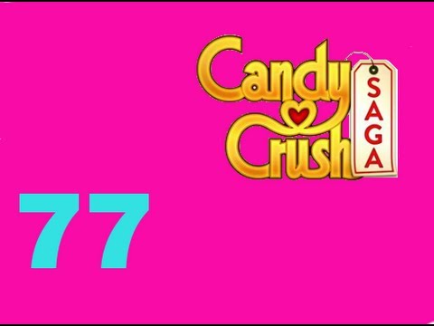 Candy Crush Saga Level 77 Livello 77