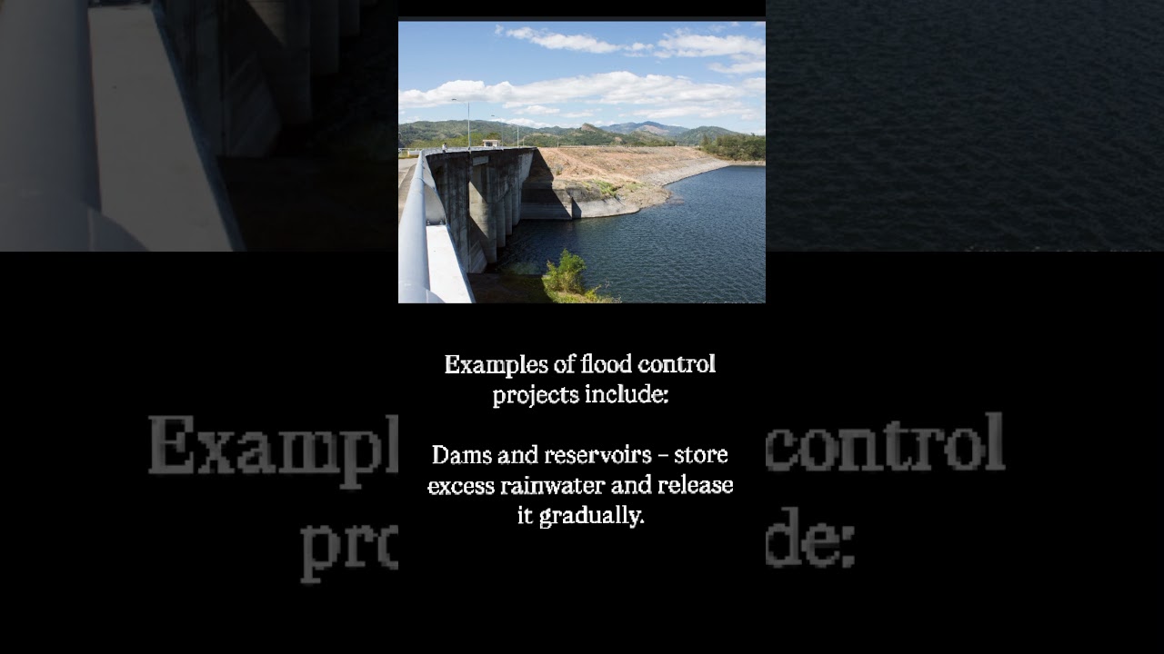 #floodcontrol / WHAT IS A FLOOD CONTROL PROJECT?