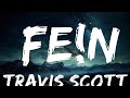 Travis Scott FE N Lyrics Ft Playboi Carti Sheck Wes 1 Hour TikTok Mashup