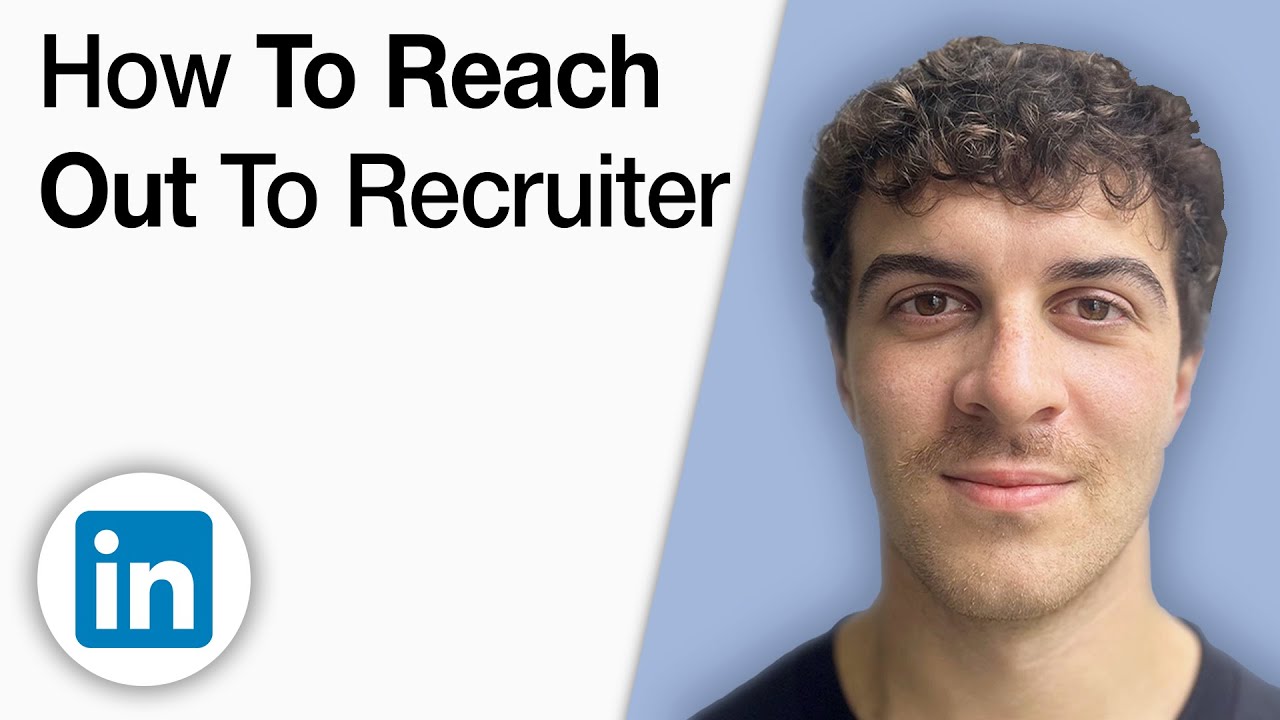 How to Reach Out to a Recruiter on LinkedIn [2025 Full Guide]