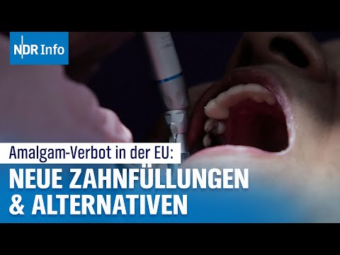 Amalgam-Verbot in der EU: Was Patienten bei neuen Zahnfüllungen wissen müssen | NDR Info