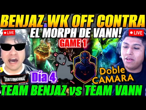 😲Team BENJAZ vs Team VanN Game 1 - ZEINTERNACIONAL Día 4😲Doble Cámara