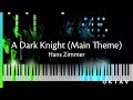 A Dark Knight (Main Theme) - Piano Tutorial + Sheet Music