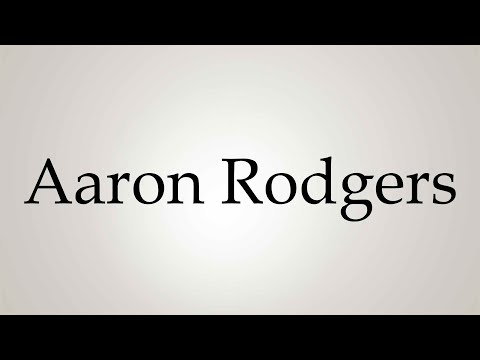 How to Pronounce Aaron Rodgers