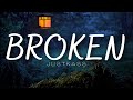 JustKass - Broken (Lyrics)